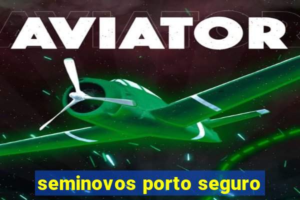 seminovos porto seguro